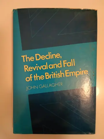 Cover of The Decline, Revival and Fall of the British Empire
