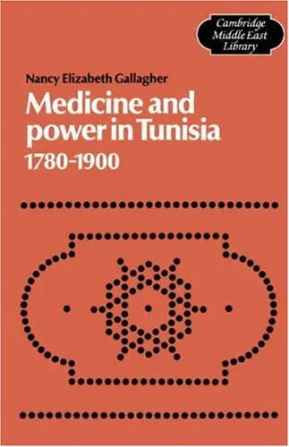 Cover of Medicine and Power in Tunisia, 1780–1900