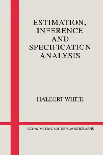 Cover of Estimation, Inference and Specification Analysis