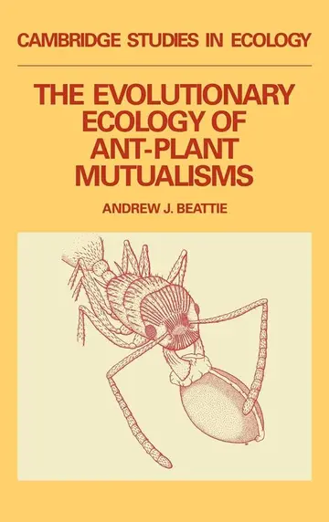 Cover of The Evolutionary Ecology of Ant–Plant Mutualisms