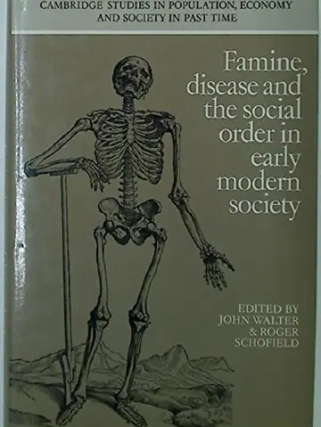 Cover of Famine, Disease and the Social Order in Early Modern Society