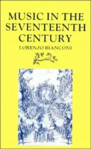 Cover of Music in the Seventeenth Century