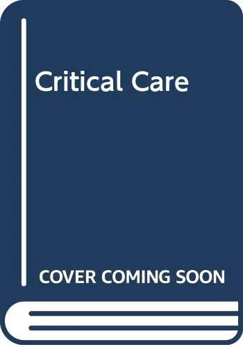 Cover of Critical Care