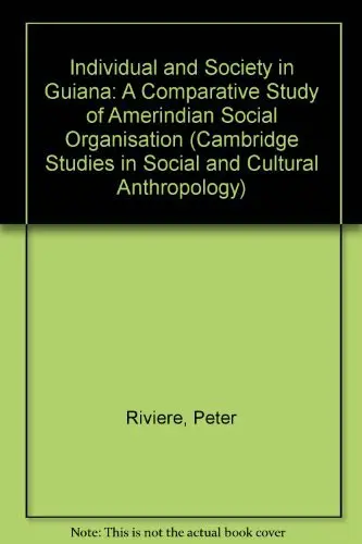 Cover of Individual and Society in Guiana