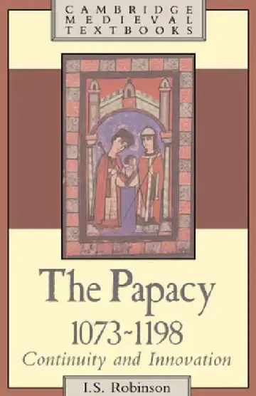 Cover of The Papacy, 1073 1198