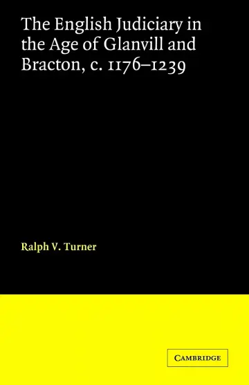 Cover of The English Judiciary in the Age of Glanvill and Bracton c.1176-1239