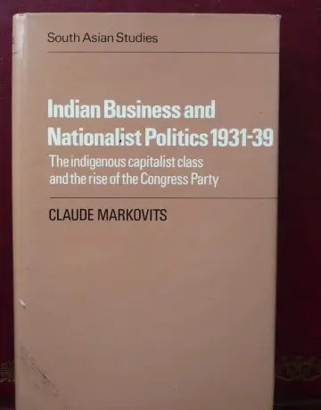Cover of Indian Business and Nationalist Politics 1931-39