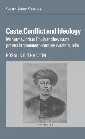 Cover of Caste, Conflict and Ideology