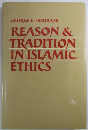 Cover of Reason and Tradition in Islamic Ethics