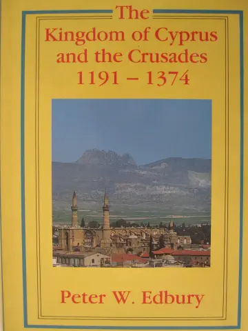 Cover of The Kingdom of Cyprus and the Crusades, 1191–1374