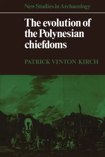 Cover of The Evolution of the Polynesian Chiefdoms