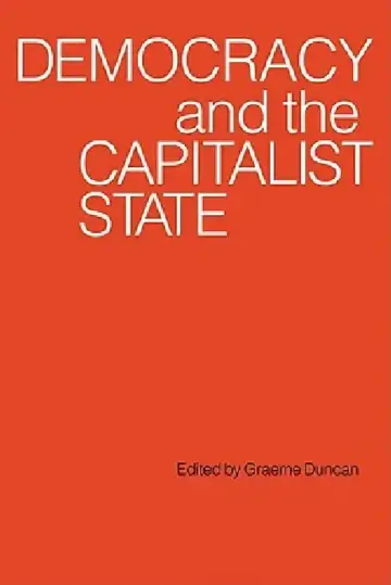 Cover of Democracy and the Capitalist State