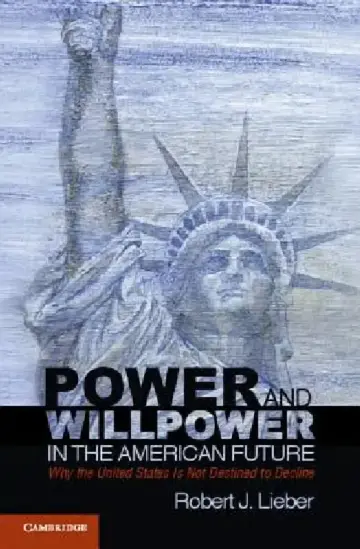 Cover of Power and Willpower in the American Future
