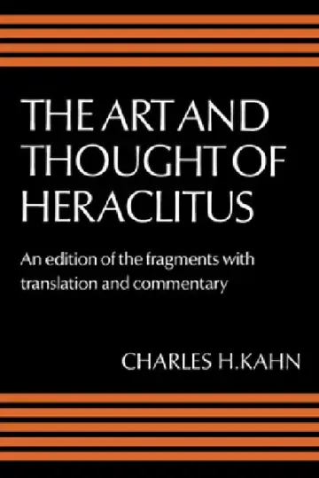 Cover of The Art and Thought of Heraclitus