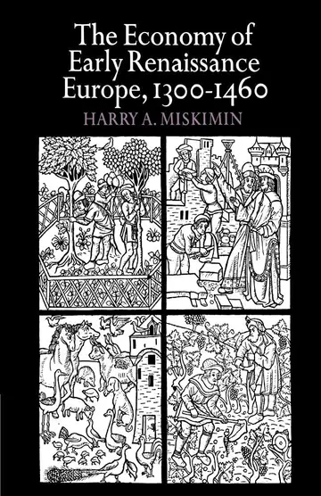 Cover of The Economy of Early Renaissance Europe, 1300–1460