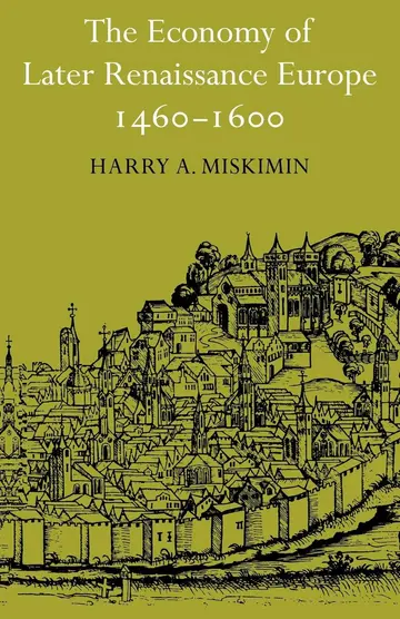 Cover of The Economy of Later Renaissance Europe 1460–1600