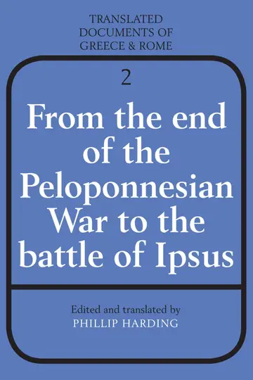 Cover of From the End of the Peloponnesian War to the Battle of Ipsus