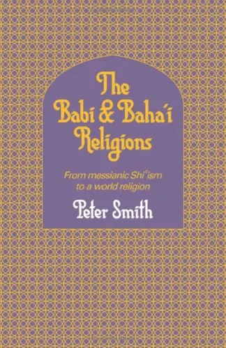 Cover of The Babi and Baha'i Religions