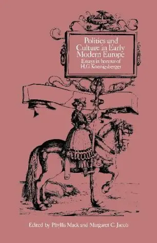 Cover of Politics and Culture in Early Modern Europe