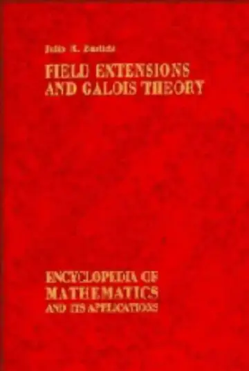 Cover of Field Extensions and Galois Theory