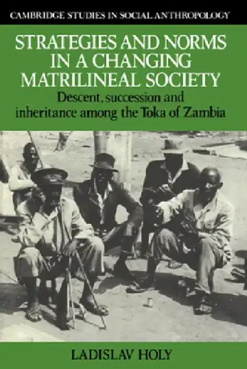 Cover of Strategies and Norms in a Changing Matrilineal Society