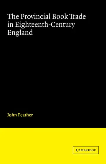 Cover of The Provincial Book Trade in Eighteenth-Century England