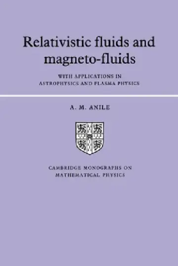Cover of Relativistic Fluids and Magneto-Fluids