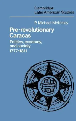 Cover of Pre-Revolutionary Caracas