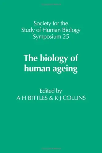 Cover of The Biology of Human Ageing