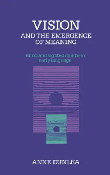 Cover of Vision and the Emergence of Meaning
