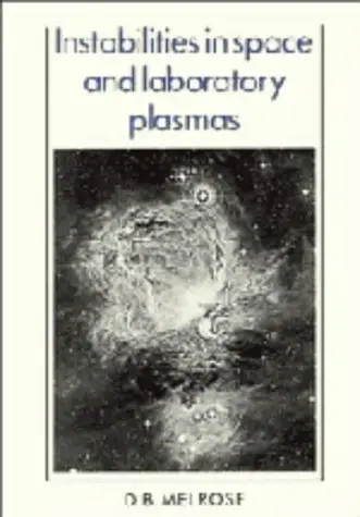 Cover of Instabilities in Space and Laboratory Plasmas