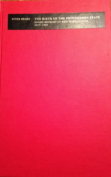 Cover of The Birth of the Propaganda State