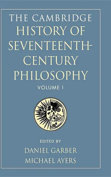Cover of The Cambridge History of Seventeenth-Century Philosophy 2 Volume Set