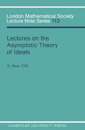Cover of Lectures on the Asymptotic Theory of Ideals