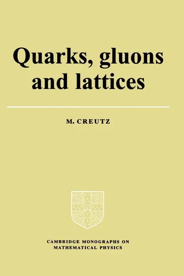 Cover of Quarks, Gluons and Lattices
