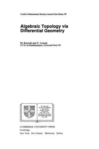 Cover of Algebraic Topology Via Differential Geometry