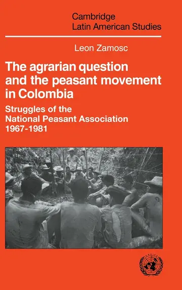 Cover of The Agrarian Question and the Peasant Movement in Colombia