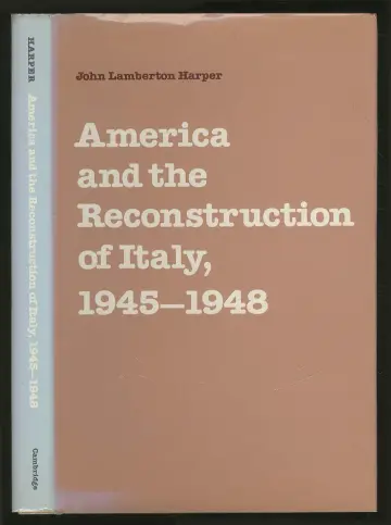 Cover of America and the Reconstruction of Italy, 1945–1948