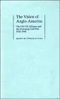 Cover of The Vision of Anglo-America