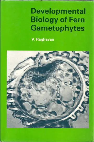 Cover of Developmental Biology of Fern Gametophytes