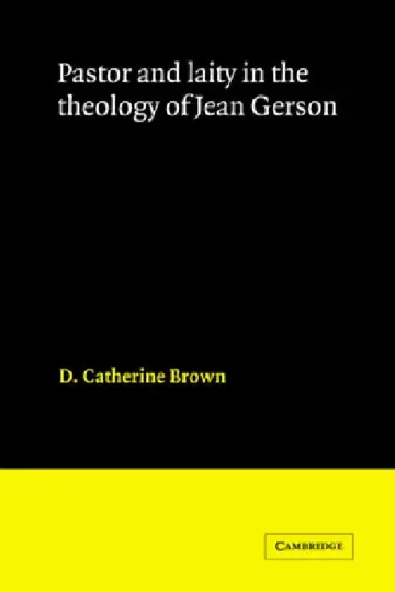 Cover of Pastor and Laity in the Theology of Jean Gerson