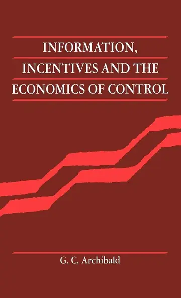 Cover of Information, Incentives and the Economics of Control