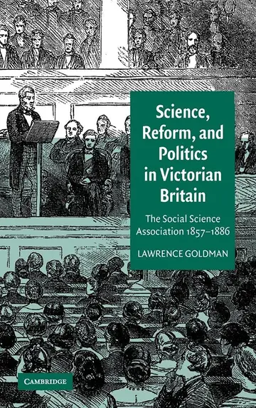 Cover of Science, Reform, and Politics in Victorian Britain