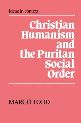 Cover of Christian Humanism and the Puritan Social Order