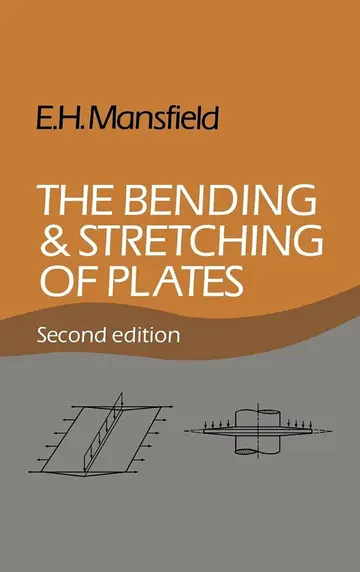 Cover of The Bending and Stretching of Plates