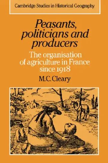 Cover of Peasants, Politicians and Producers