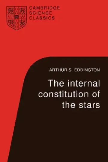 Cover of The Internal Constitution of the Stars
