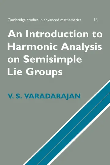 Cover of An Introduction to Harmonic Analysis on Semisimple Lie Groups