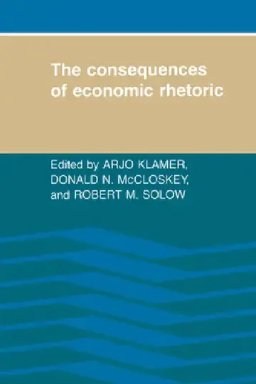 Cover of The Consequences of Economic Rhetoric