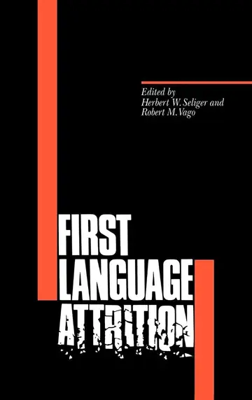 Cover of First Language Attrition